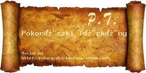 Pokoráczki Tárkány névjegykártya